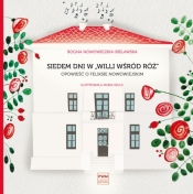Siedem dni w "Willi wśród róż". (Uszkodzona okładka)