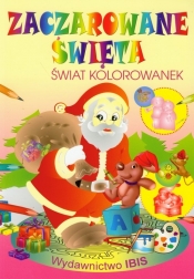 Zaczarowane święta Świat kolorowanek