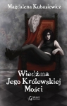 Wiedźma Jego Królewskiej Mości Magdalena Kubasiewicz