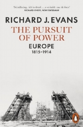 The Pursuit of Power - Evans Richard