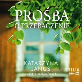 Prośba o przebaczenie (Audiobook) - Katarzyna Janus