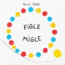 Figle migle Hervé Tullet