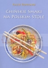 Chińskie smaki na polskim stole