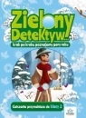 Zielony Detektyw. Klasa 2 Martyna Bubicz, Jadwiga Dejko
