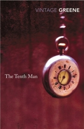 The Tenth Man - Graham Greene