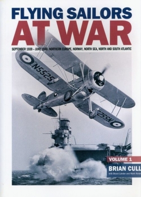 Flying Sailors at War - Brian Cull, Bruce Lander, Mark Horan