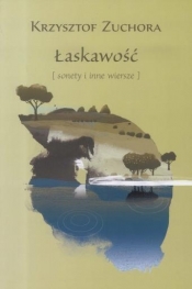 Łaskawość - Zuchora Krzysztof