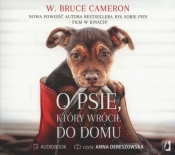 O psie który wrócił do domu (Audiobook) - Cameron W. Bruce