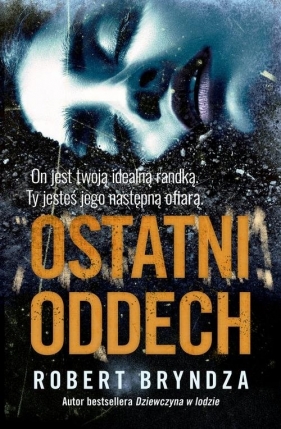 Ostatni oddech - Bryndza Robert