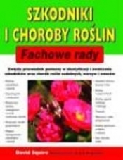 Szkodniki i choroby roślin