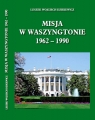 Misja w Waszyngtonie 1962-1990 Dzikiewicz Lech