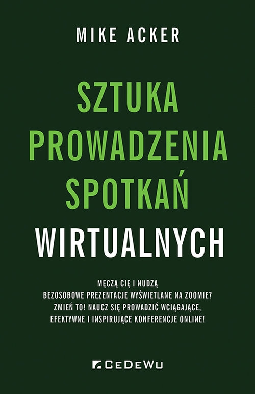 Sztuka prowadzenia spotkań wirtualnych