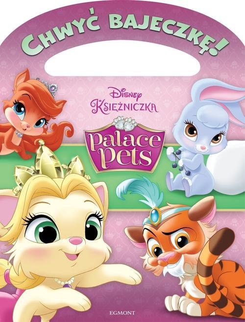 Disney Księżniczka Palace Pets Chwyć bajeczkę
