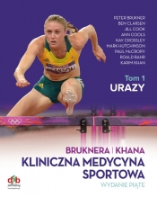 Kliniczna medycyna sportowa Tom 1 Urazy - P. Brukner, K. Khan