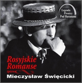 Romanse rosyjskie - Święcicki Mieczysław