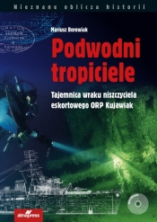 Podwodni tropiciele - Mariusz Borowiak