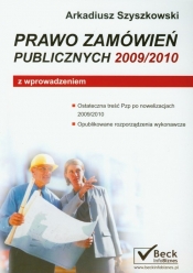 Prawo zamówień publicznych 2009/2010 z wprowadzeniem