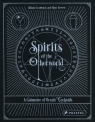 SPIRITS OF THE OTHERWORLD