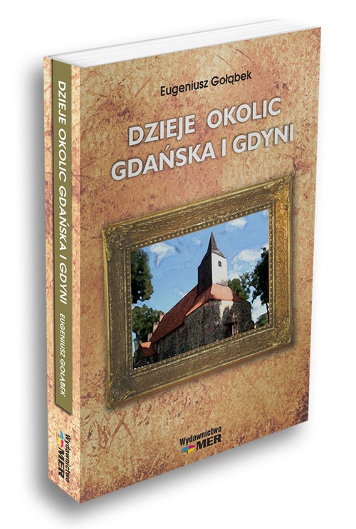 Dzieje okolic Gdańska i Gdyni