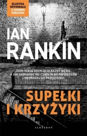 Inspektor Rebus. Tom 1. Supełki i krzyżyki - Ian Rankin