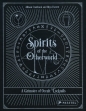 SPIRITS OF THE OTHERWORLD