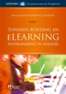 Towards Building an eLearning Environment in Poland  Runiewicz-Wardyn Małgorzata