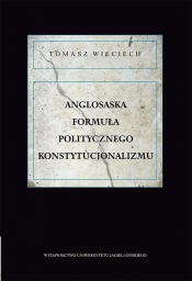 Anglosaska formuła politycznego konstytucjonalizmu
