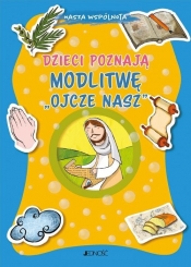 Dzieci poznają modlitwę Ojcze nasz - Barbara Baffetti