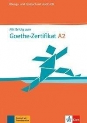 Mit Erfolg zum Goethe-Zertifikat A2 UT + CD - Opracowanie zbiorowe