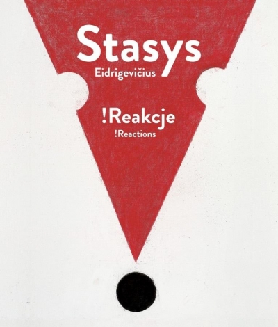 Stasys Eidrigevićius !Reakcje