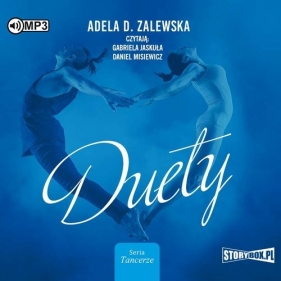 Tancerze Tom 2 Duety (Audiobook) - Adela D. Zalewska