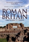 Roman Britain and Where to Find It Mike Bryan, Denise Allen