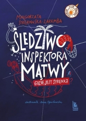 Śledztwo inspektora Mątwy.