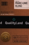 Qualityland Kling Marc-Uwe