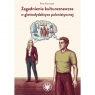  Zagadnienia kulturoznawcze w glottodydaktyce polonistycznej