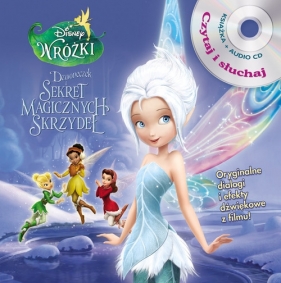 Dzwoneczek i sekret magicznych skrzydeł