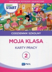 Pewny start Codziennik szkolny 2 Moja klasa Karty pracy