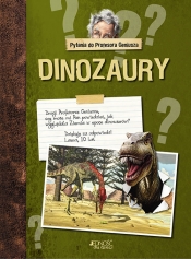 Pytania do Profesora Geniusza - Dinozaury