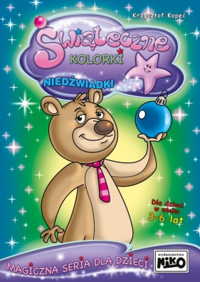 Świąteczne kolorki Niedźwiadki - Krzysztof Kopeć