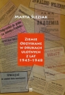 Ziemie Odzyskane w drukach ulotnych z lat 1945-1948 Marta Śleziak