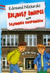 Klejnoty śmierci czyki tajemnica awaramisów - Edmund Niziurski