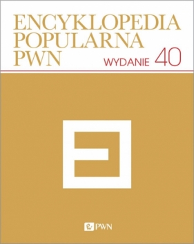 Encyklopedia popularna - Opracowanie zbiorowe