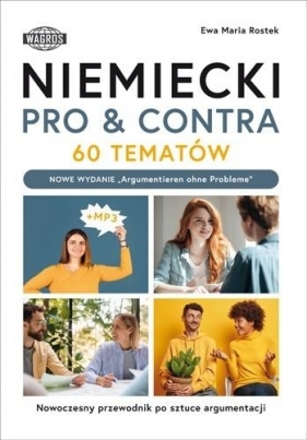 Niemiecki. Pro&conta. 60 tematów B1-C1 - Ewa Maria Rostek