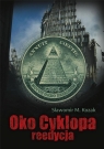 Oko Cyklopa. Reedycja + DVD Sławomir M. Kozak