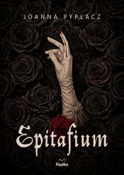 Epitafium - Joanna Pypłacz