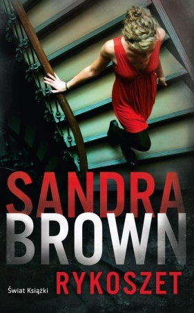 Rykoszet - Sandra Brown