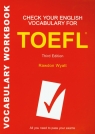 Check Your English Vocabulary for TOEFL Vocabulary workbook Wyatt Rawdon