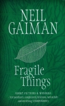 Fragile Things Neil Gaiman