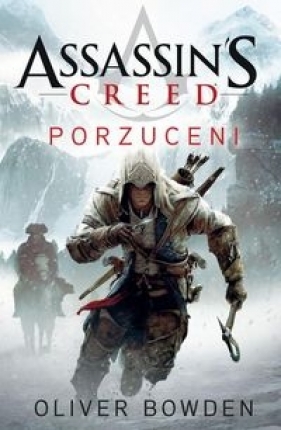 Assassin's Creed: Porzuceni - Bowden Oliver