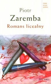 Romans licealny - Piotr Zaremba